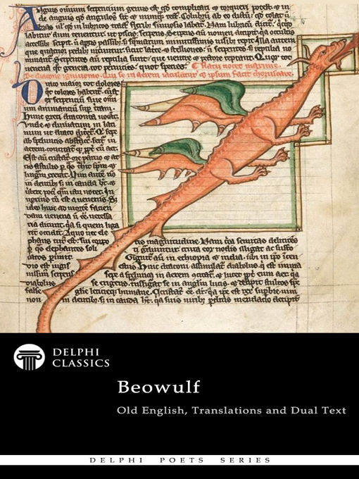 Title details for Complete Beowulf--Old English Text, Translations and Dual Text (Illustrated) by Beowulf - Available